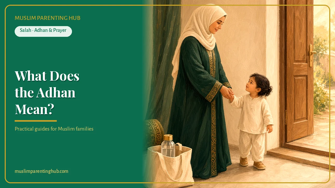 What Does the Adhan Mean? A Line-by-Line Guide for Kids (With Simple Meanings) cover