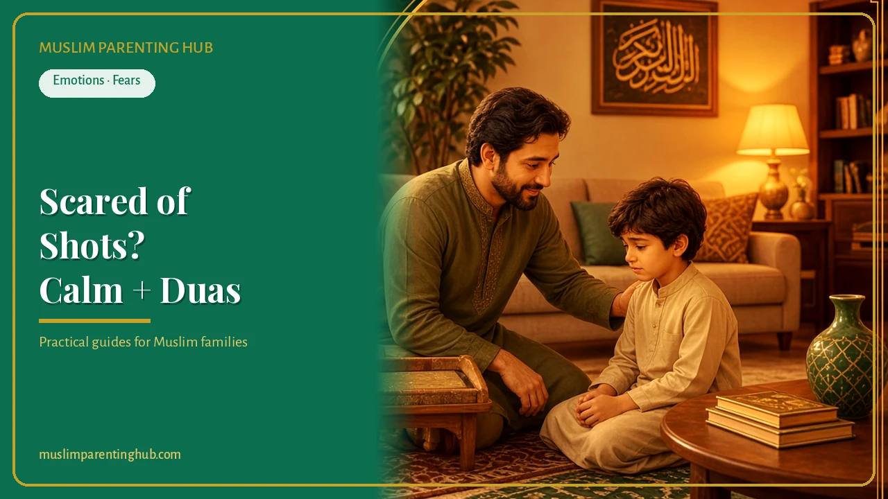 Child Scared of Shots or the Doctor? Islamic Duas and Calm Steps for Muslim Kids cover