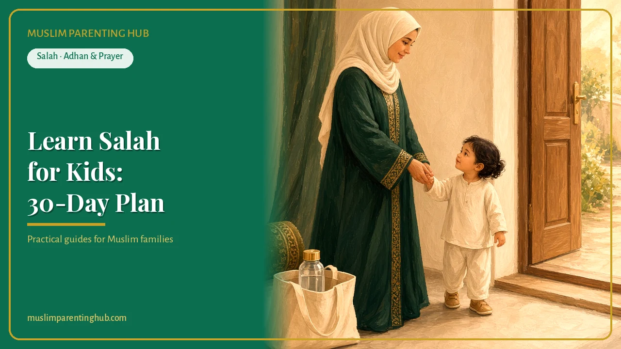 Learn Salah for Kids: A 30-Day Plan to Teach Your Child to Pray cover