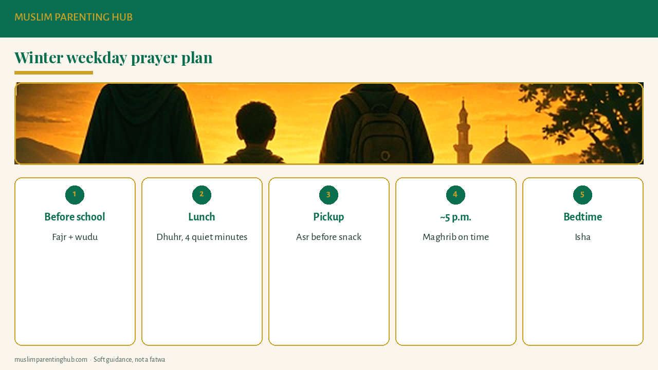 Weekday prayer plan for Muslim kids at school