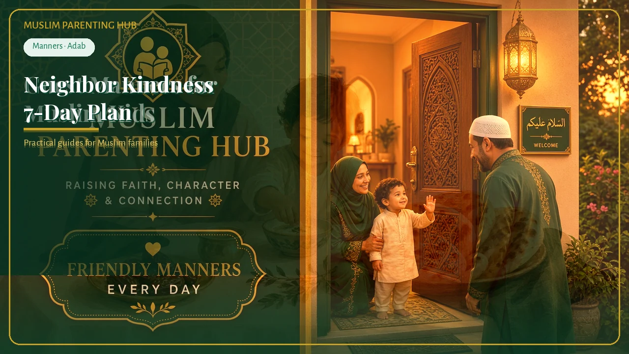 Neighbor kindness for Muslim kids 7-day plan — MPH cover