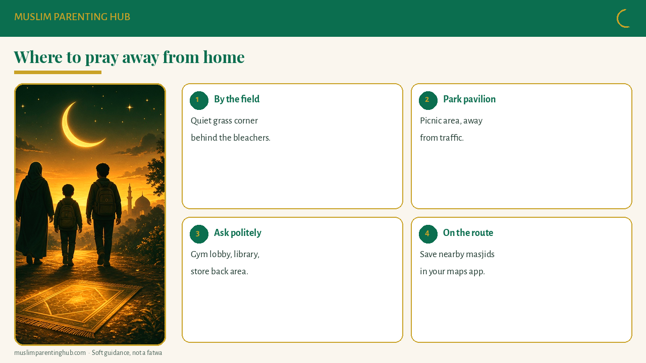 Where to pray Maghrib away from home