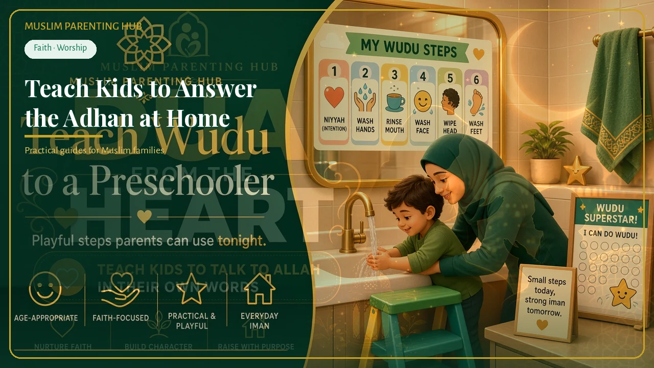 Teach kids to answer the adhan at home — MPH cover
