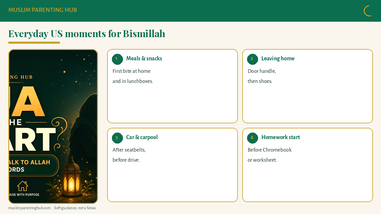 Everyday moments for Bismillah