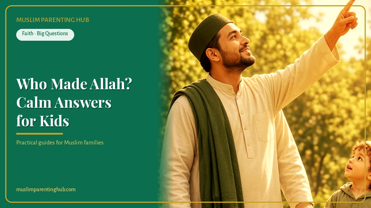 Who Made Allah? Calm Answers for Kids’ Biggest Question cover