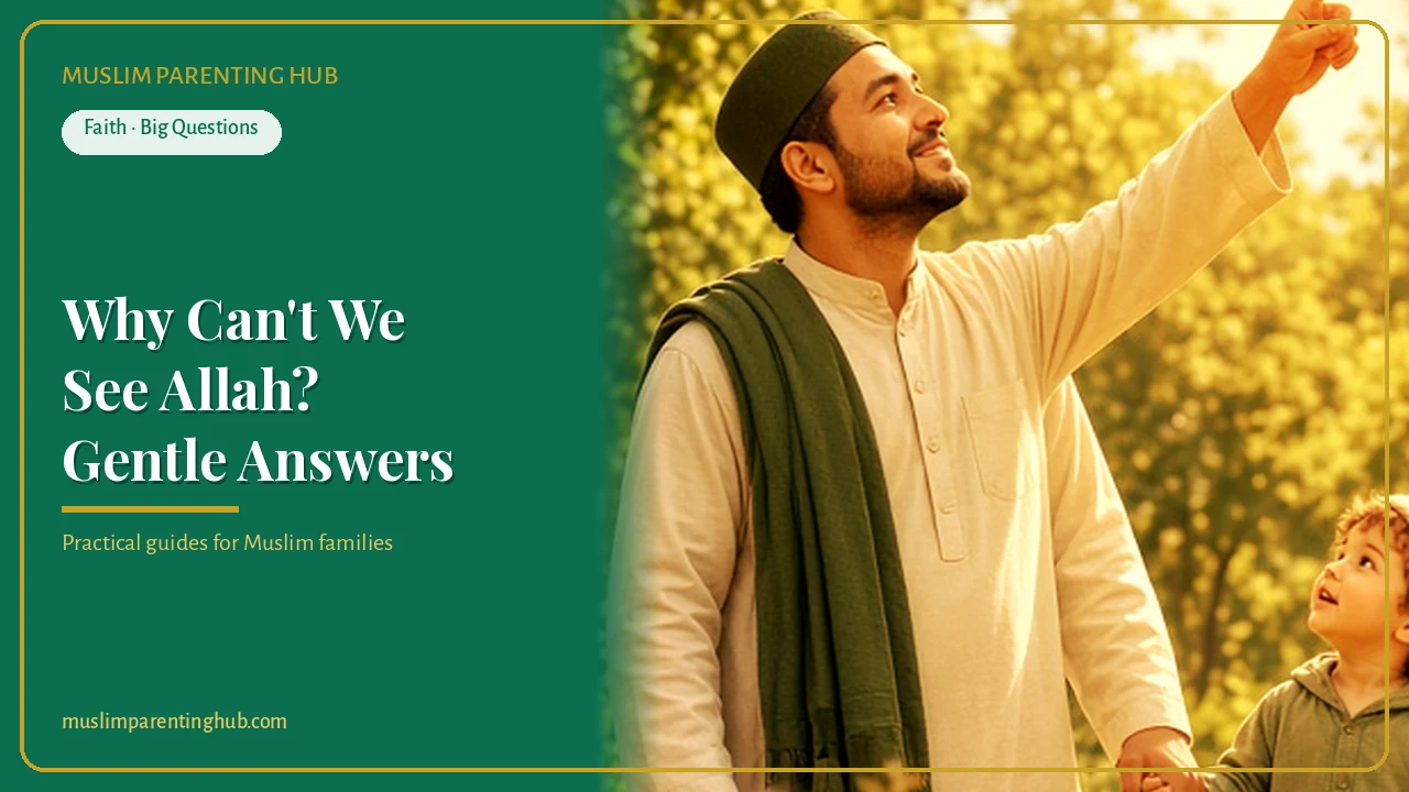 Why Can’t We See Allah? Gentle Answers for Kids’ Big Question (Ages 4–10) cover